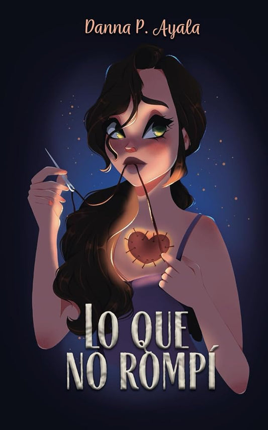 Lo que no rompí (Spanish Edition) cover image