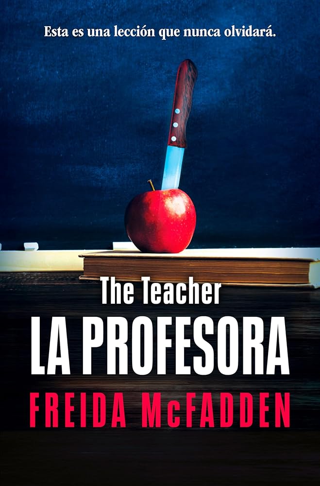 La profesora / The Teacher (Spanish Edition) cover image