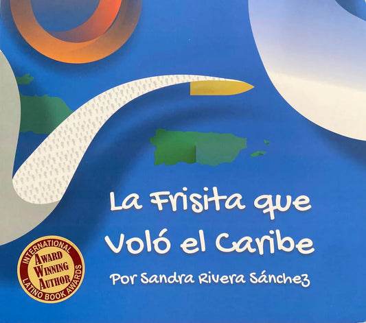 La Frisita que Voló el Caribe
