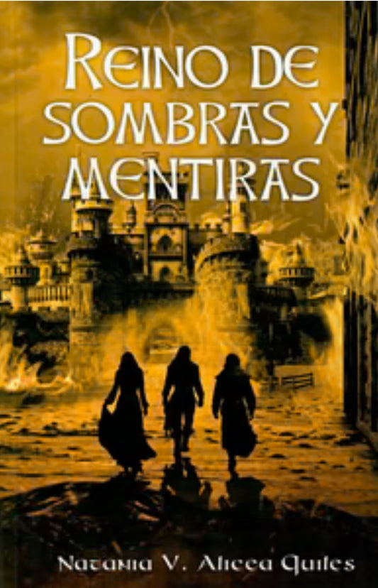 REINO DE SOMBRAS Y MENTIRAS