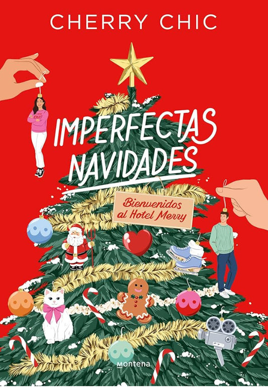Imperfectas navidades: Bienvenidos al hotel Merry / An Imperfect Christmas: Welcome to the Merry Hotel (Spanish Edition)