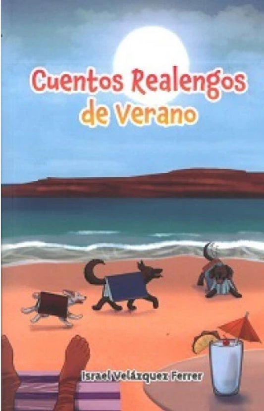 Cuentos realengos de Verano
