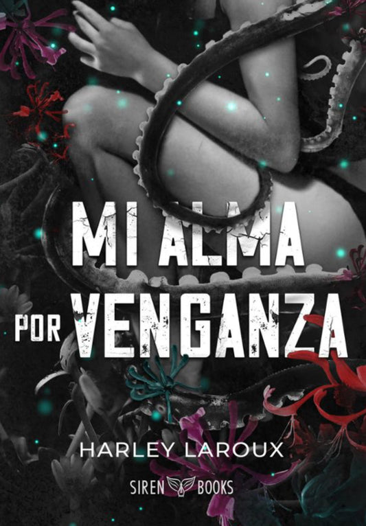 Mi alma por venganza