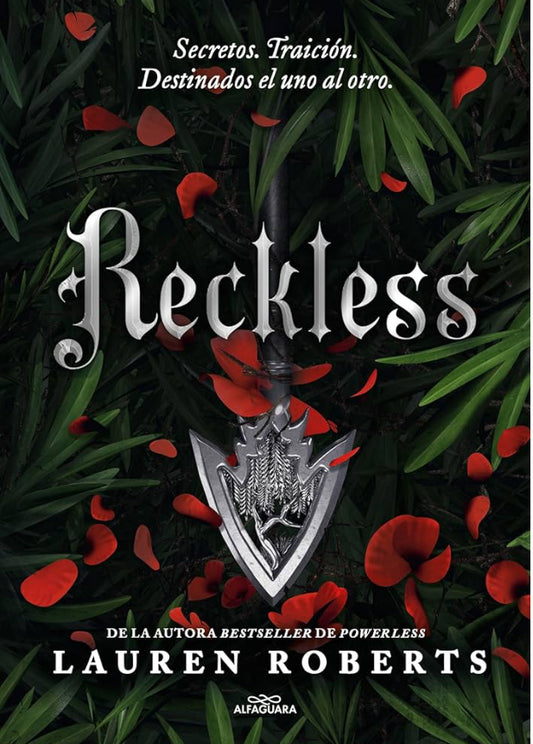 Reckless (Saga Powerless 2): Secretos. Traición. Destinados el uno al otro. ¡Un fenómeno de Booktok!
