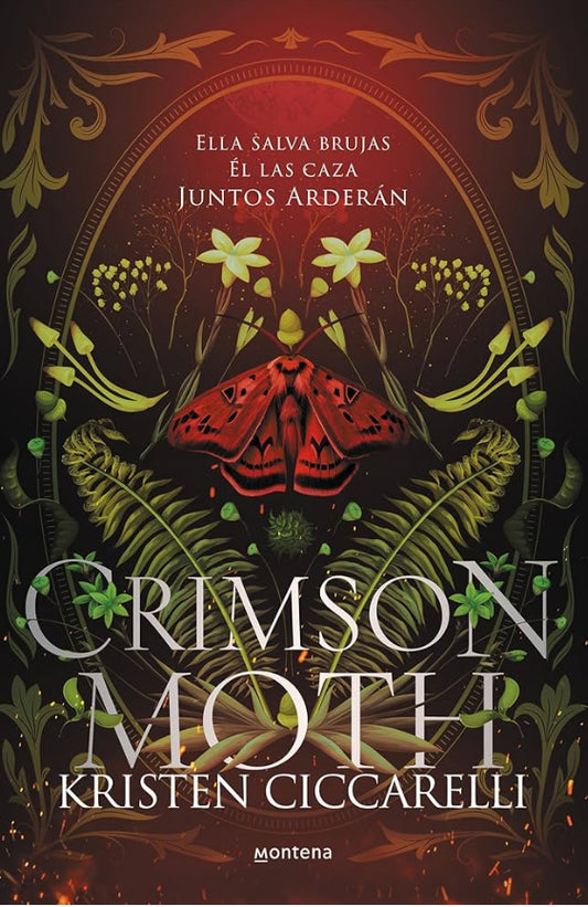Crimson Moth / Heartless Hunter: Ella salva brujas. Él las caza. Juntos arderán (Spanish Edition)