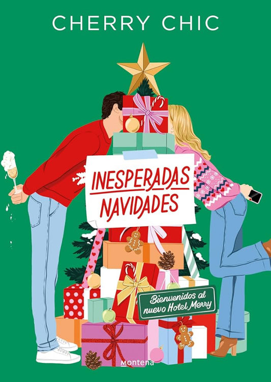 Inesperadas navidades. Bienvenidos al nuevo Hotel Merry / An Unexpected Christmas (Spanish Edition)